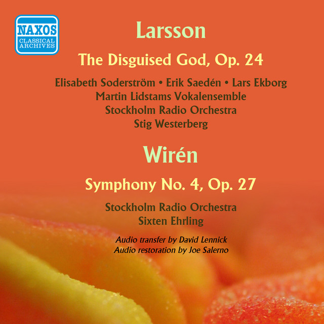 Larsson: The Disguised God - Wiren: Symphony No. 4 cover