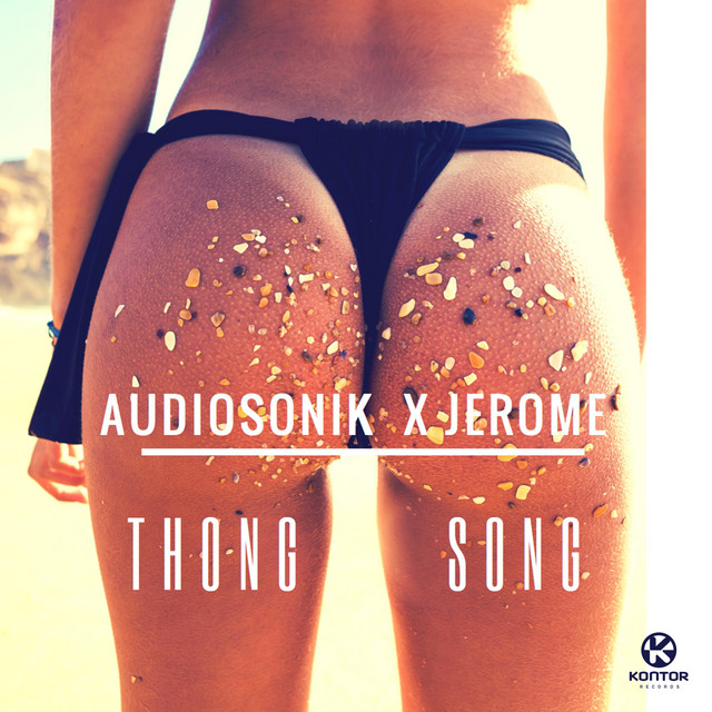 Thong Song - Radio Edit