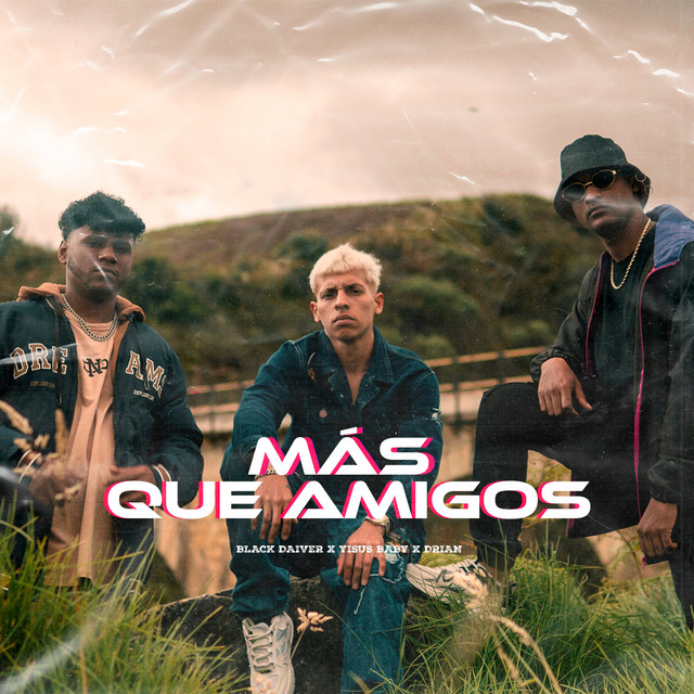 MÁS QUE AMIGOS