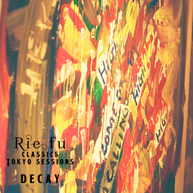 decay (Classics Tokyo Sessions) cover art