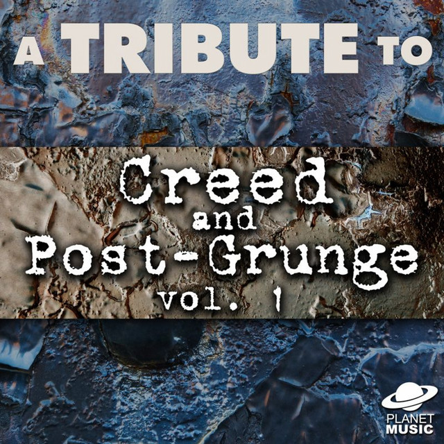 A Tribute to Creed and Post-Grunge, Vol. 1 cover art