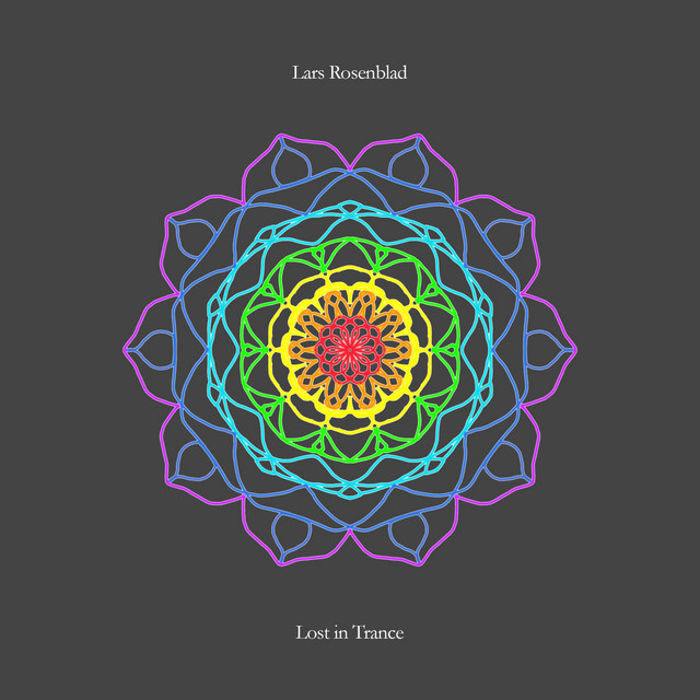 Believe in trance - song and lyrics by Lars Rosenblad | Spotify