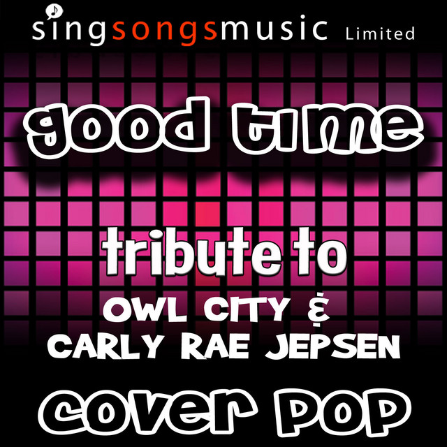 Good Time (Tribute)