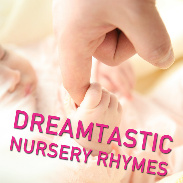 10 Dreamtastic Nursery Rhymes cover art