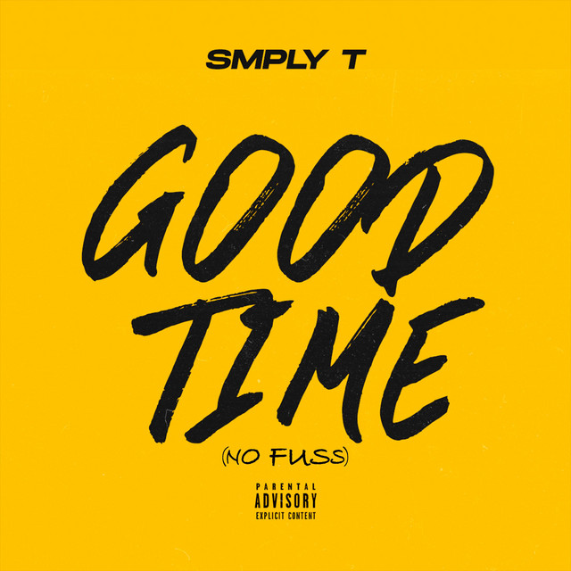 Good Time (No Fuss)