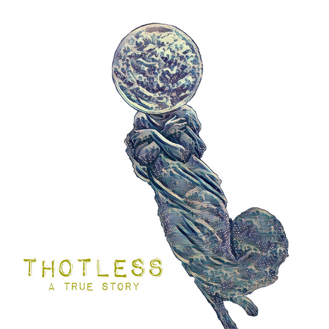 Thotless, a True Story cover