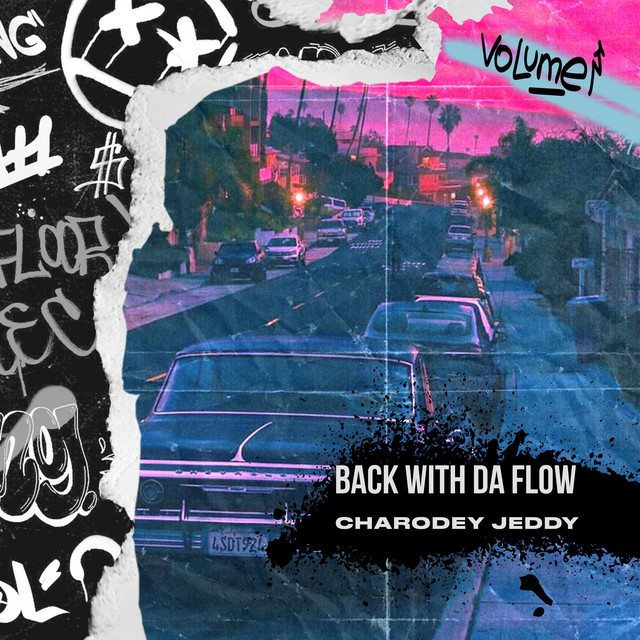 Обкладинка: Back With Da Flow — Charodey Jeddy