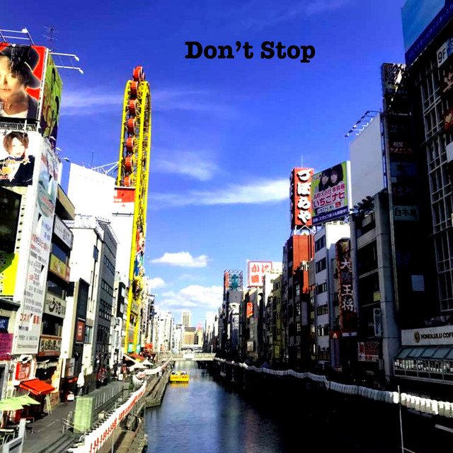Don't Stop - Single by Normtronics | Spotify