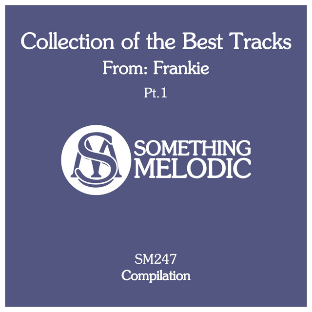 Collection of the Best Tracks From: Frankie, Pt. 1 cover art