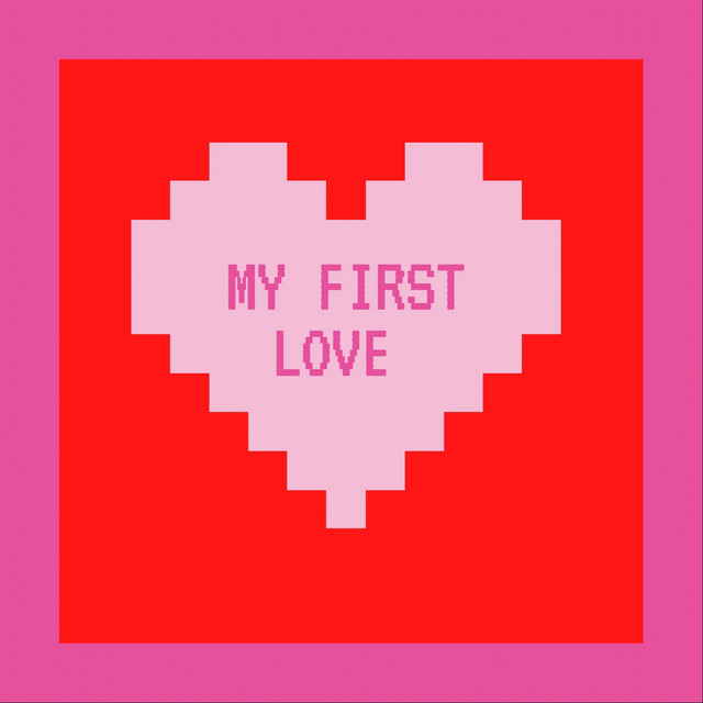 My First Love