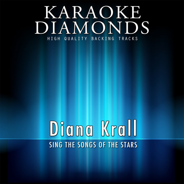 The Best Songs of Diana Krall (Karaoke Version) [Sing the Songs of