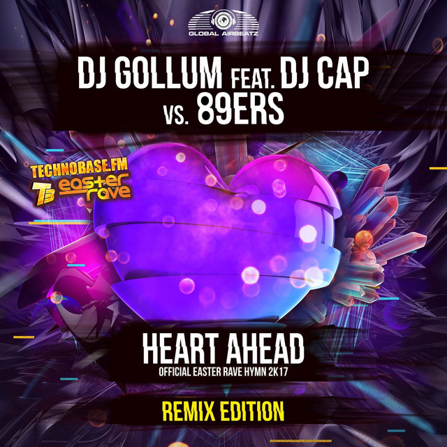 Heart Ahead (Easter Rave Hymn 2k17) (feat. DJ Cap vs. 89ers) - S3RL Radio Edit