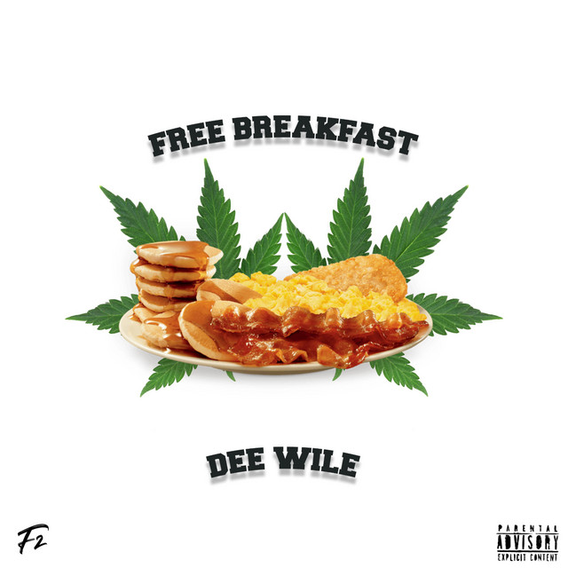 Free Breakfast - Single by Dee Wile | Spotify