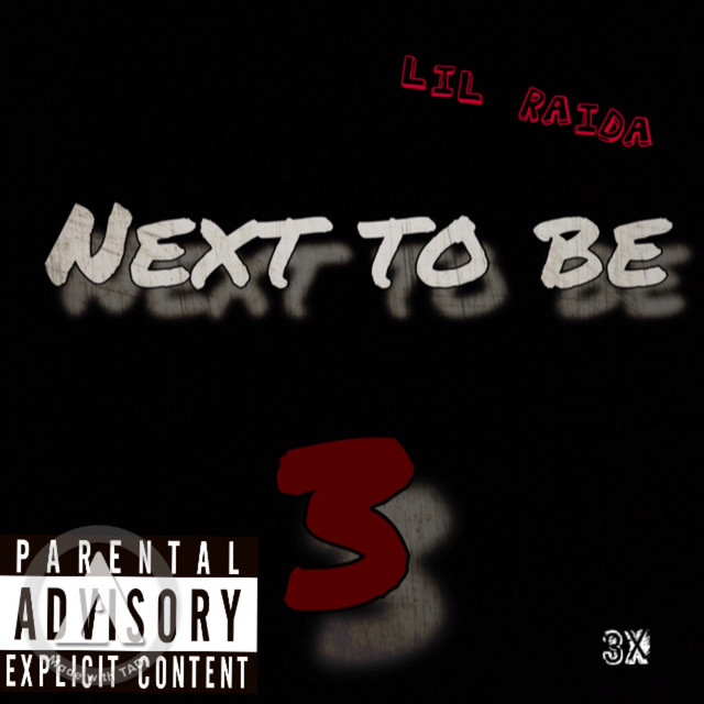 Next to Be - Single by Lil Raida | Spotify