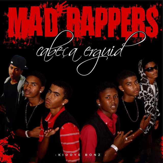 Mad Rappers Cabeça Erguid cover art