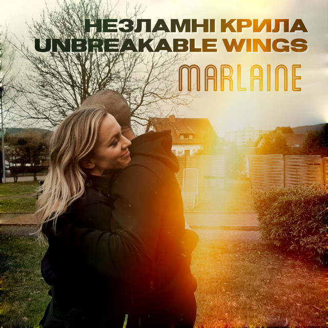 Обкладинка: Unbreakable Wings - NEZLAMNI KRYLA — Marlaine