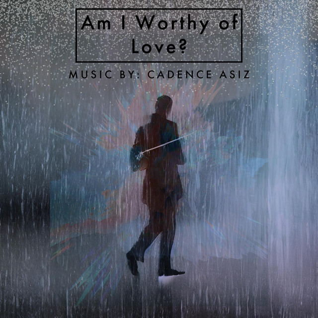 am-i-worthy-of-love-album-by-leo-mcneil-spotify
