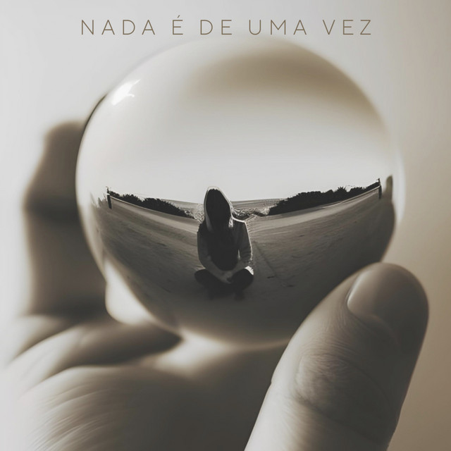 Nada é de uma vez cover art