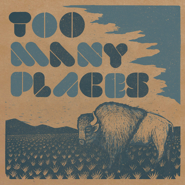 Too Many Places