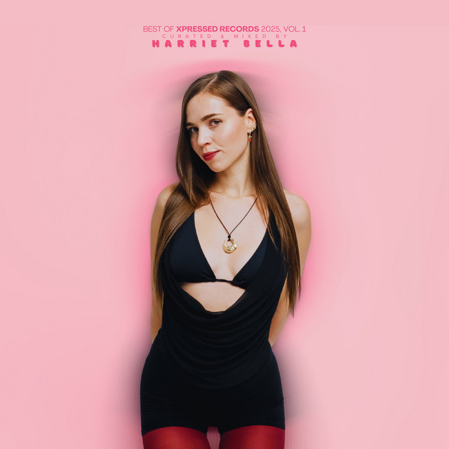 Best of Xpressed Records 2025, Vol. 1