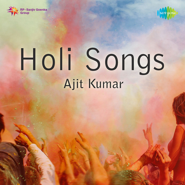 Holi Songs Ajit Kumar Akela cover art