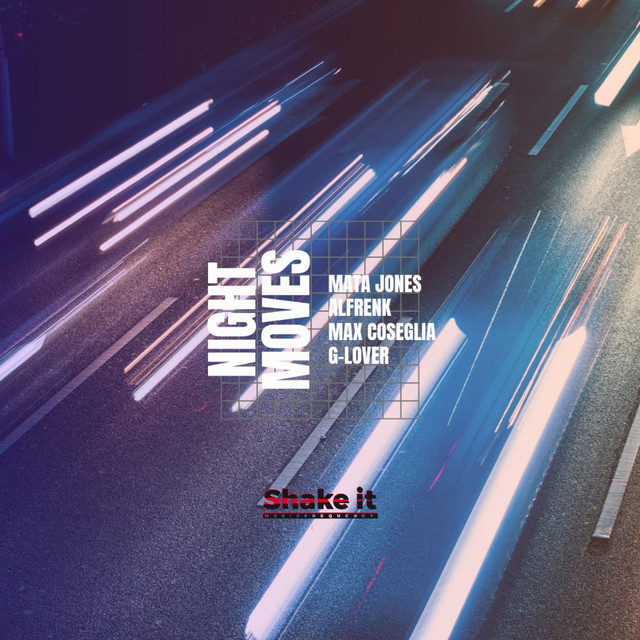 Night Moves - Original Mix