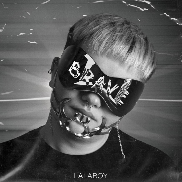 Обкладинка: BRAVE — LaLaBoy