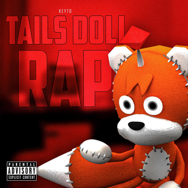 Tails Doll Rap - Single by Keyto | Spotify