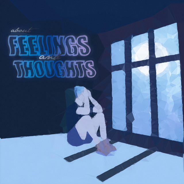 about feelings and thoughts cover art