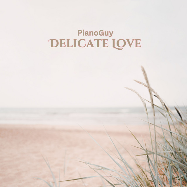 Обкладинка: Delicate Love — PianoGuy
