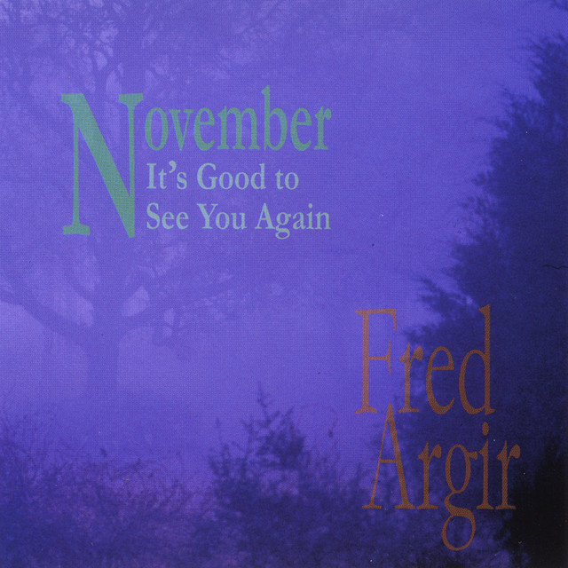 November, It's Good to See You Again cover