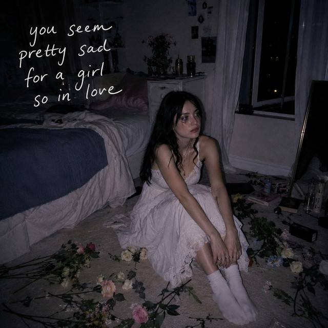 you seem pretty sad for a girl so in love cover art