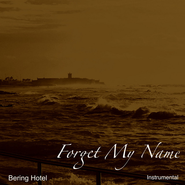 Forget My Name (Instrumental) cover art