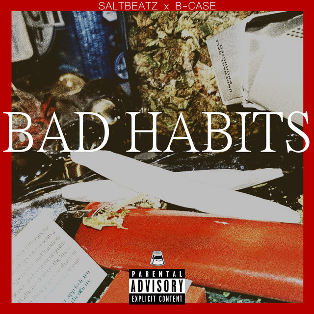 Bad Habits