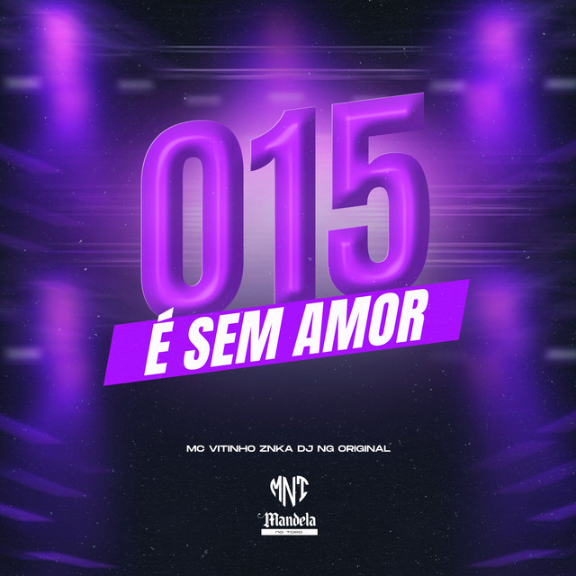 015 É Sem Amor