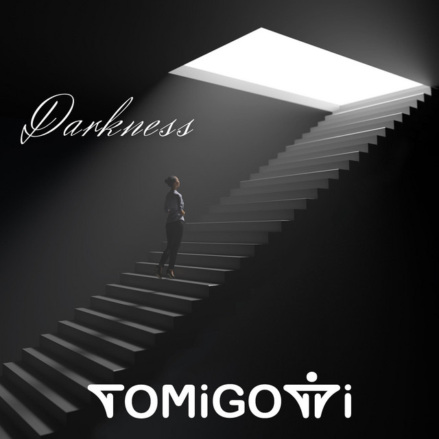 Tomigotti – Darkness