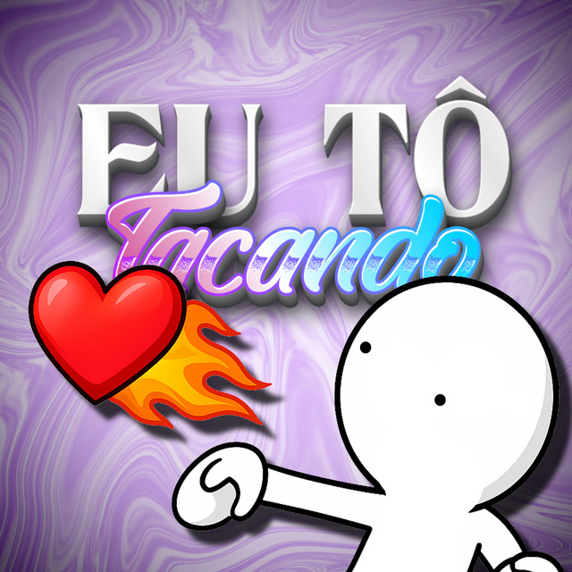 Eu Tô Tacando