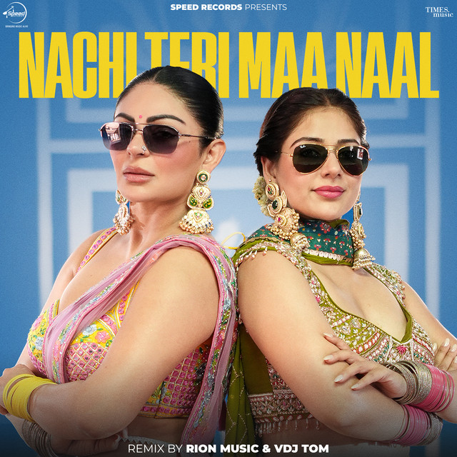 Nachi Teri Maa Naal (Remix) album image