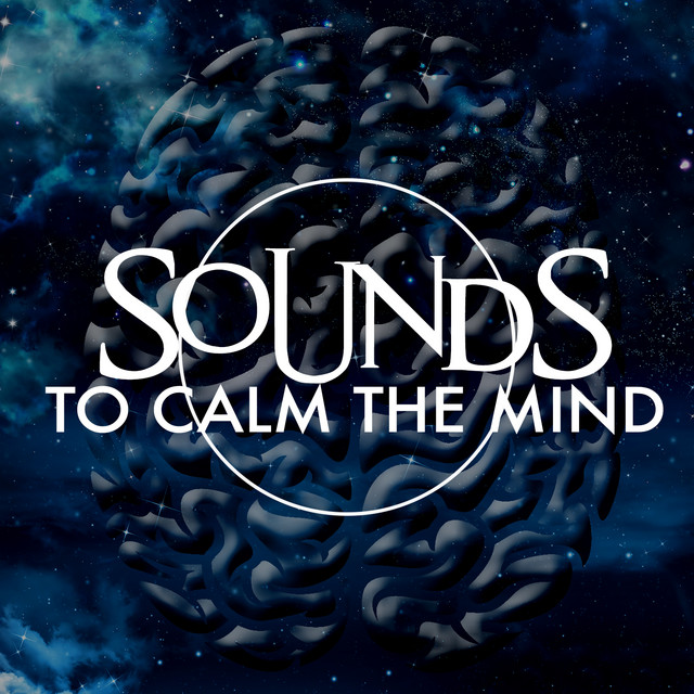 Sounds to Calm the Mind cover art