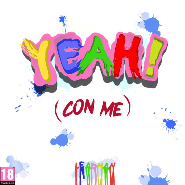 YEAH! (con Me) - Single by Leadman | Spotify