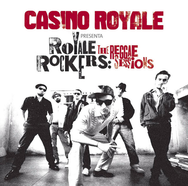 Casino Royale Presenta Royal Rockers Reggae Session cover