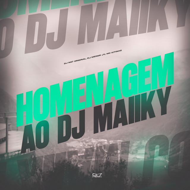 Homenagem ao Dj Maiiky