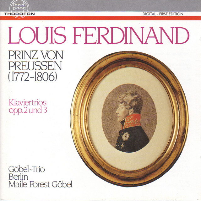 Louis Ferdinand Prinz von Preussen: Klaviertrios opp. 2 und 3 cover art