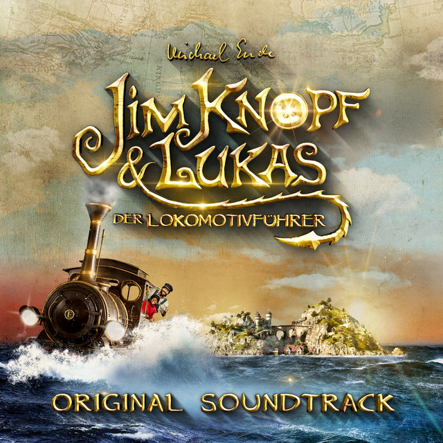 Jim Knopf und Lukas der Lokomotivführer (Original Motion Picture Soundtrack) cover art
