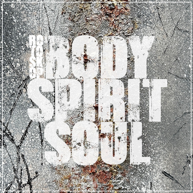 Body Spirit Soul