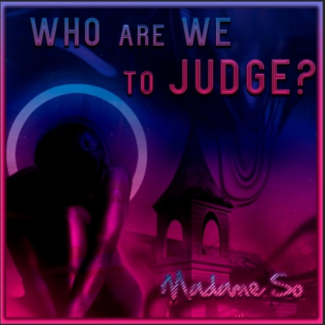 Who Are We To Judge? cover