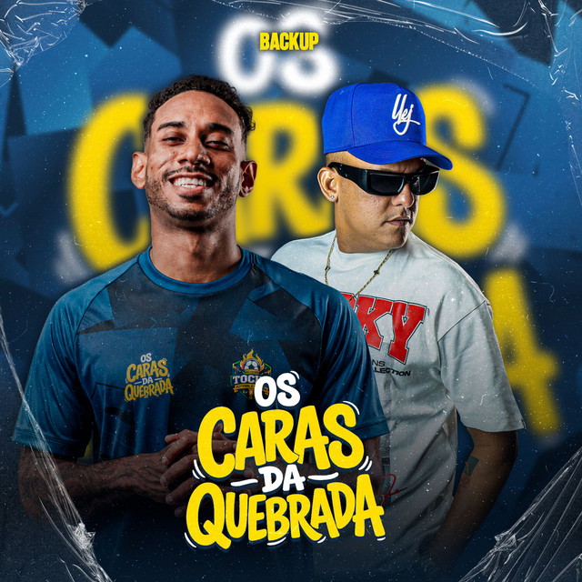 Os Caras da Quebrada: Backup (Ao Vivo)
