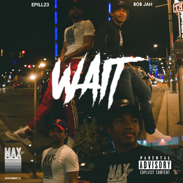 Wait - Single by $o$jah | Spotify