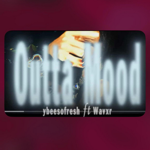 OUTTA MOOD