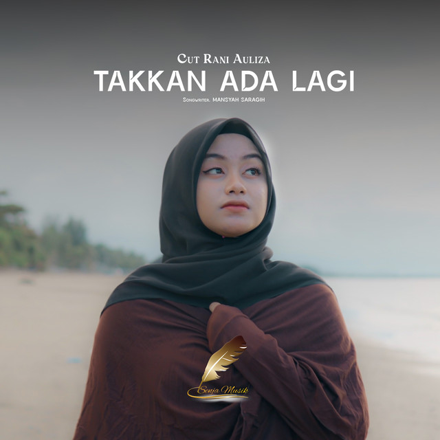 Takkan Ada Lagi